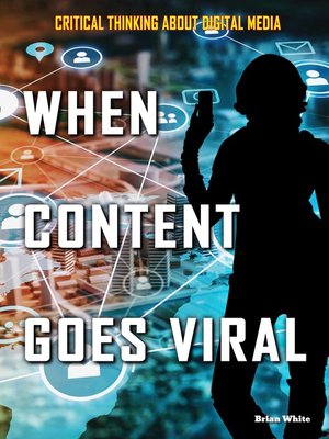 cover image of When Content Goes Viral